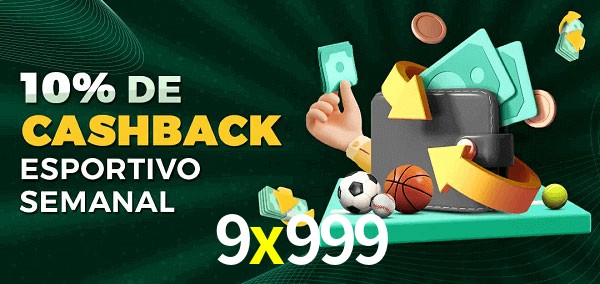 10% de bônus de cashback na 9x999